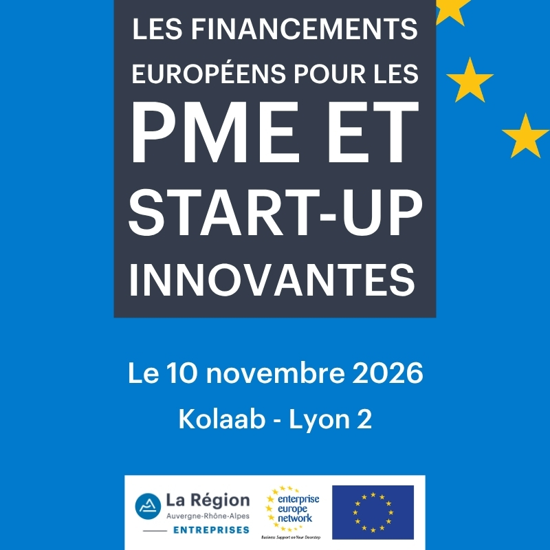 Matinée d'information sur les financements européens pour les PME ou start-up innovantes